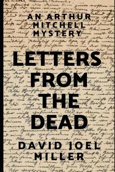 Paperback Letters From The Dead: An Arthur Mitchell And His Dog Plutus Mystery Book