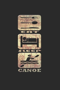 KANU NOTIZBUCH: Kanu Notizbuch die Perfekte Geschenkidee für Kanu oder Kajak Fans. Das Taschenbuch hat 120 weiße Seiten mit Punktraster die dich beim ... skizzieren unterstützten. (German Edition)