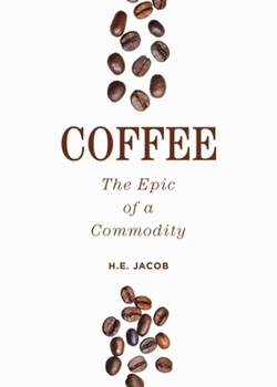 Paperback Coffee: The Epic of a Commodity Book