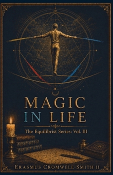 Magic in Life