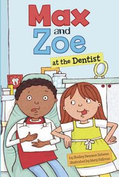 Hardcover Max and Zoe at the Dentist Book