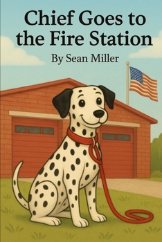 Paperback Chief Goes to the Fire Station Book
