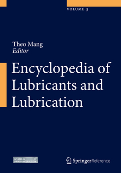 Hardcover Encyclopedia of Lubricants and Lubrication Book