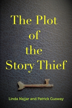 Paperback The Plot of the Story Thief Book