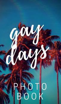 Hardcover Gay Days Book