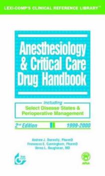 Paperback Anesthesiology and Critical Care Drug Handbook Book