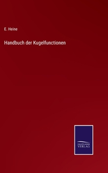 Hardcover Handbuch der Kugelfunctionen [German] Book