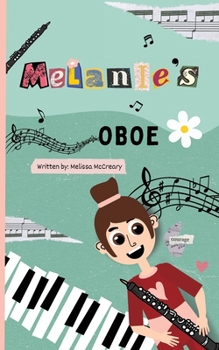Paperback Melanie's Oboe [Large Print] Book