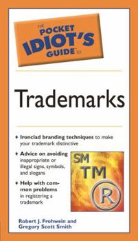 Paperback The Pocket Idiot's Guide to Trademarks Book