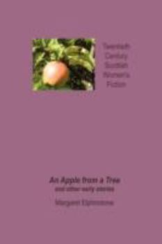 Paperback An Apple from a Tree and Other Early Stories Book