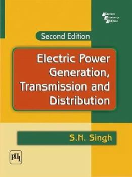 Paperback Electric Power Generation, Transmission and Distribution Book