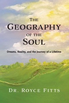 Hardcover The Geography of the Soul Book