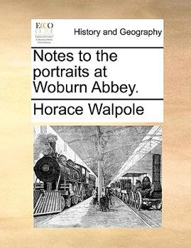 Paperback Notes to the Portraits at Woburn Abbey. Book