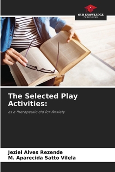 Paperback The Selected Play Activities Book