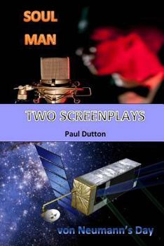 Paperback Two Screenplays: Soul Man. von Neumann's Day. Book