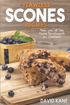 Paperback Flawless sconce recipes: Make your all year round marvelous with our cookbook Book