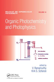 Paperback Organic Photochemistry and Photophysics Book