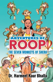 Paperback Adventures of Roop: The SEVEN MONKEYS OF SHERA Book