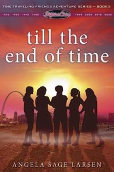 Till the End of Time - Book #5 of the Fifties Chix
