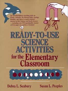 Paperback Ready-To-Use Science Activities for the Elementary Classroom Book