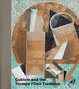 Hardcover Cubism and the Trompe l'Oeil Tradition Book