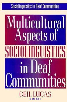 Hardcover Multicultural Aspects of Sociolinguistics in Deaf Communities: Volume 2 Book