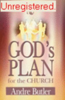 God's Plan for the Church
