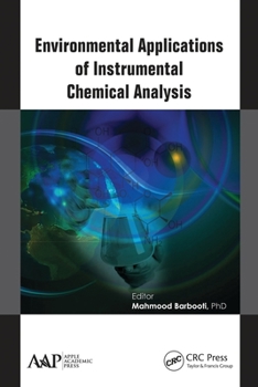 Paperback Environmental Applications of Instrumental Chemical Analysis Book