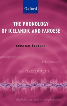 Hardcover The Phonology of Icelandic and Faroese Book