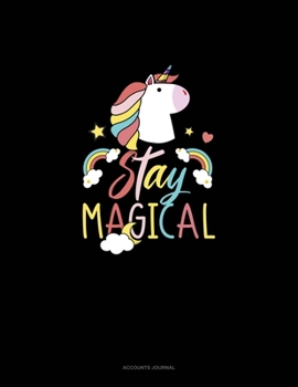 Stay Magical: Accounts Journal