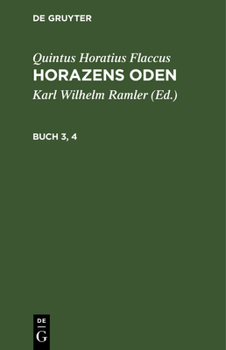 Hardcover Quintus Horatius Flaccus: Horazens Oden. Buch 3, 4 [German] Book