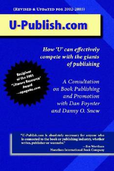 Paperback U-Publish.Com: How Individual Writers Can Now Effectively Compete with the Giants of Publishing Book