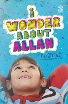 Paperback I Wonder about Allah: Book Two Book