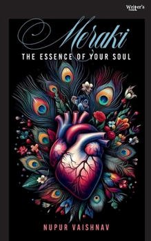 Paperback Meraki - The Essence of Your Soul Book