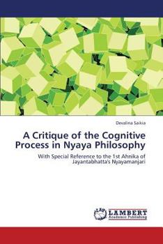 Paperback A Critique of the Cognitive Process in Nyaya Philosophy Book