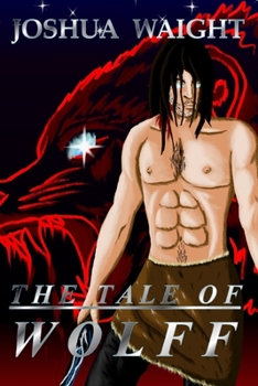 Paperback The Tale of Wolff Book