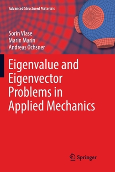 Paperback Eigenvalue and Eigenvector Problems in Applied Mechanics Book