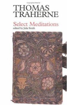 Paperback Thomas Traherne: Select Meditations Book