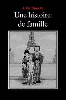Paperback Une histoire de famille [French] Book