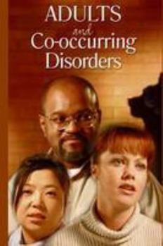 CD-ROM Adults and Co-occurring Disorders Book