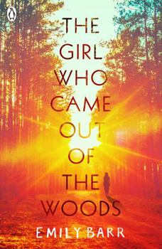 Paperback The Girl Who Came Out of the Woods Book