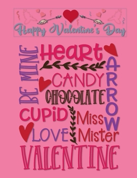 Happy Valentine's Day: Coloring Book Gift, Large, Stress Relieving, Relaxing Coloring Book for Adults and Teens (Grown Ups, Men & Women) 50 One Sided Designs