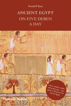 Ancient Egypt on 5 Deben a Day - Book  of the Thames Hudson 5... a Day