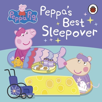 Paperback Peppa Pig: Peppa's Best Sleepover Book