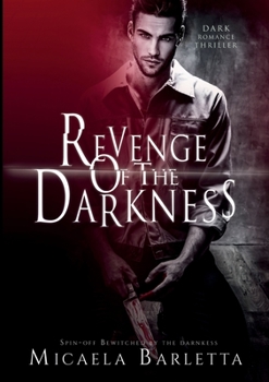 Paperback Revenge of the darkness: Spin off [French] Book