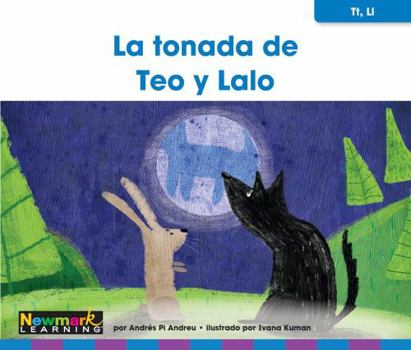 Hardcover La Tonada de Teo Y Lalo [Spanish] Book