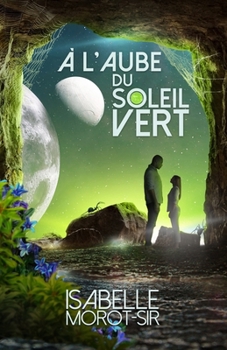 Paperback À l'aube du soleil vert [French] Book