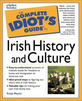 Paperback The Complete Idiot's Guide to Irish History and Culture Book