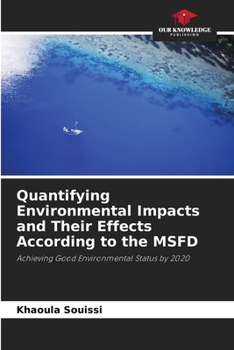 Paperback Quantifying Environmental Impacts and Their Effects According to the MSFD Book