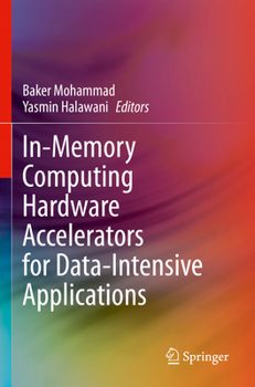 Paperback In-Memory Computing Hardware Accelerators for Data-Intensive Applications Book